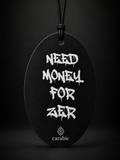 NEED MONEY FOR ZER